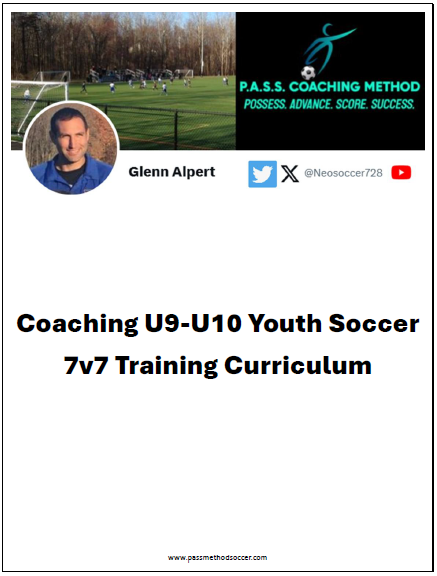 Coaching U9-U10 Youth Soccer - 7v7 Training Curriculum $50.00